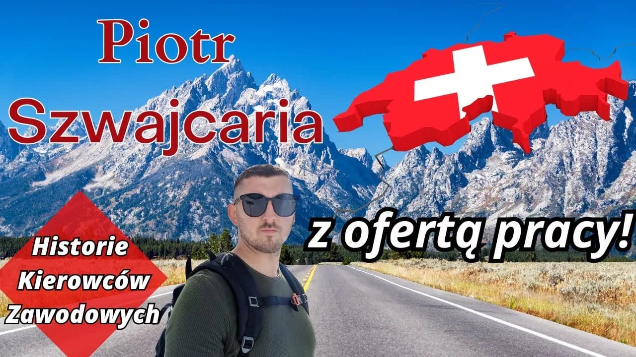 Ile zarabia kierowca ciężarówki w Szwajcarii? Zaskakujące fakty i różnice